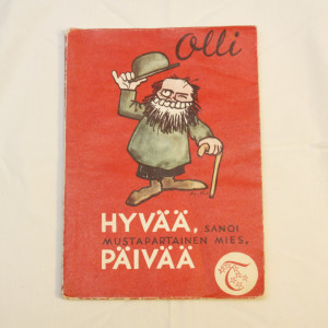 Olli Hyvää, sanoi mustapartainen mies, päivää